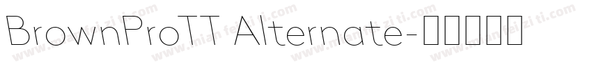 BrownProTT Alternate字体转换